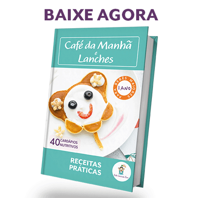40 Cardápios para Bebês de 1 ano